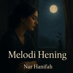 Melodi Hening