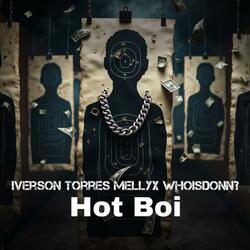 HOT BOI