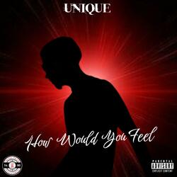 How Would You Feel