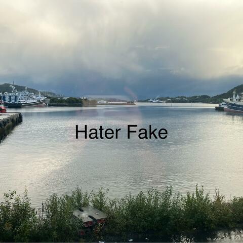 Hater Fake