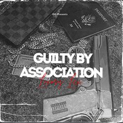 Guilty By Association