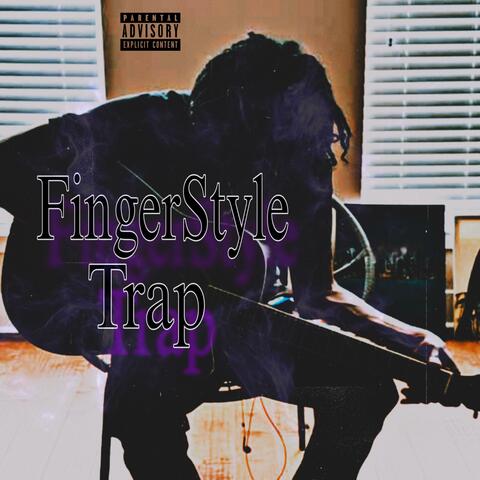 Fingerstyle Trap