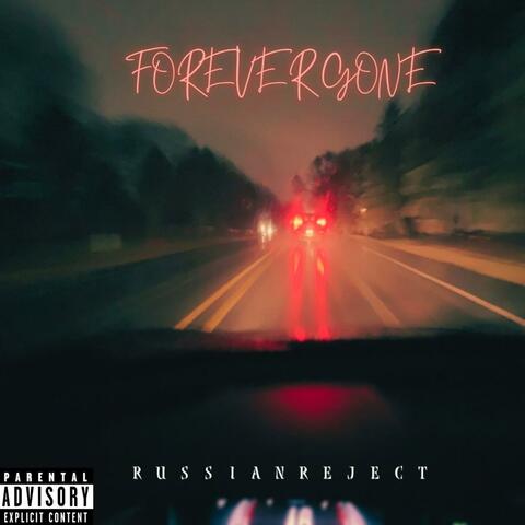 Forever Gone