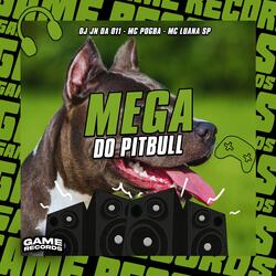 Mega Do Pitbull