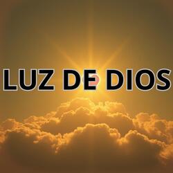 LUZ DE DIOS