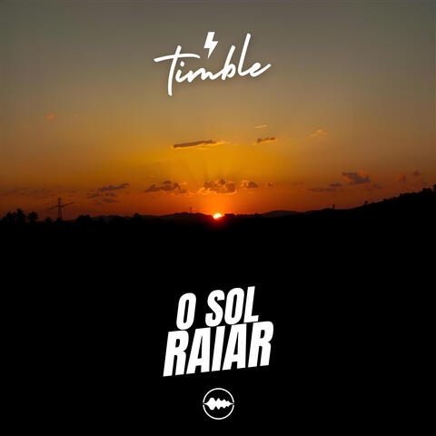 O Sol Raiar