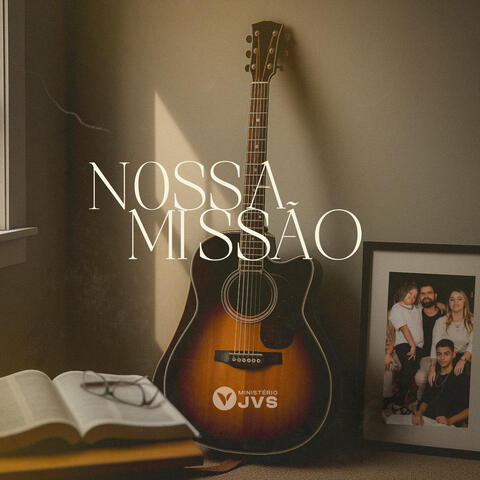 Nossa Missão
