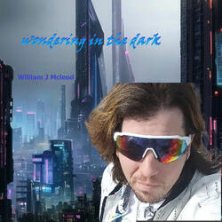 wondering in the dark