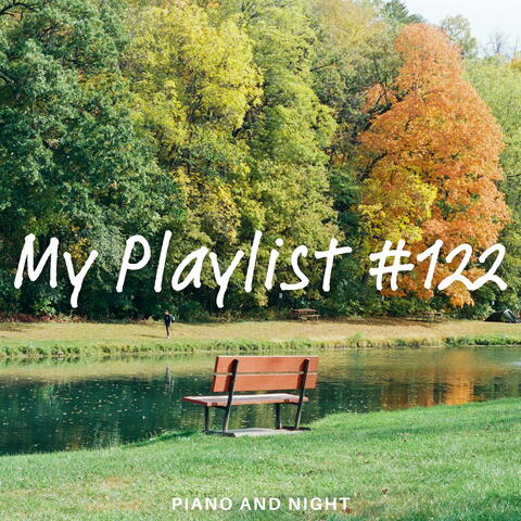My Playlist #122