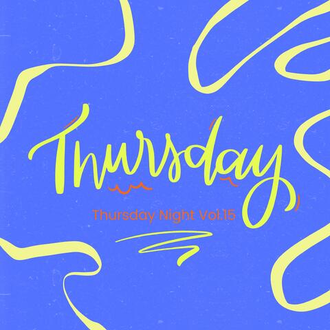 Thursday Night Vol.15