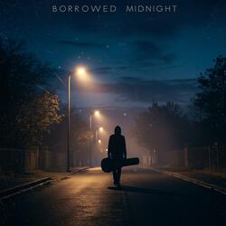Borrowed Midnight