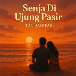 Senja Di Ujung Pasir