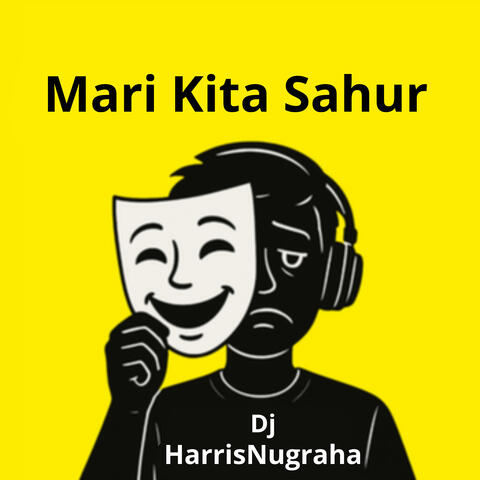 Mari Kita Sahur