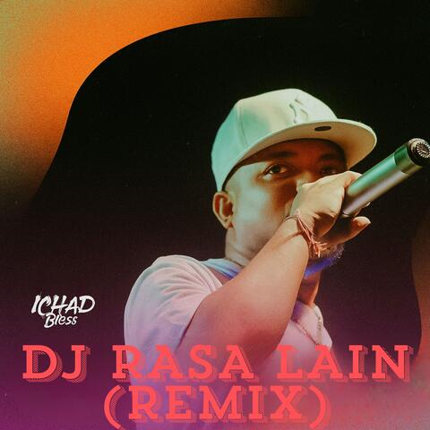 DJ RASA LAIN