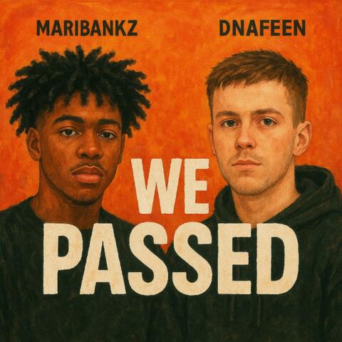 We Passed