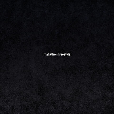 mafiathon freestyle
