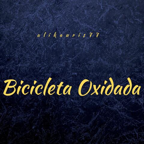 Bicicleta Oxidada