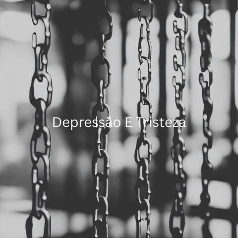 Depressão E Tristeza
