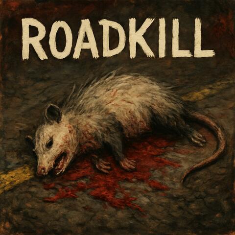 ROADKILL
