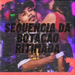 SEQUENCIA DA BOTAÇÃO RITIMADA