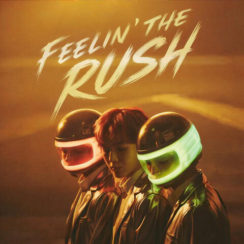 Feelin' the Rush