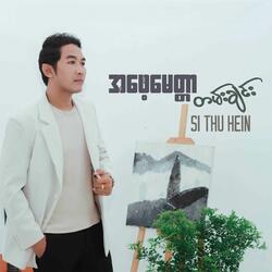 A Phay Myittar….Tann Chin