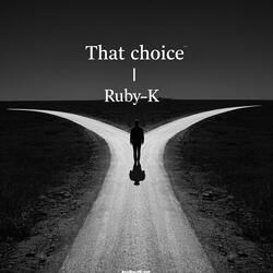 That choice