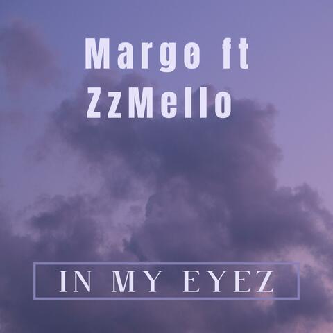 IN MY EYEZ