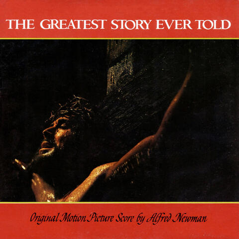 Original Soundtrack Of The Greatest Story Ever Told