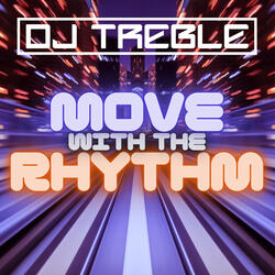 Move With The Rhythm