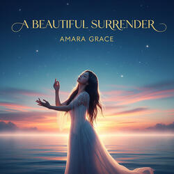 A BEAUTIFUL SURRENDER