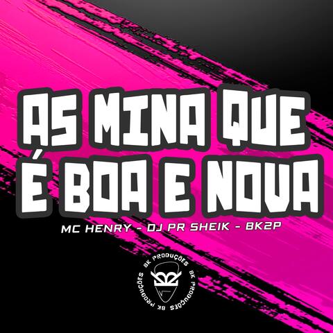 AS MINA QUE É BOA E NOVA