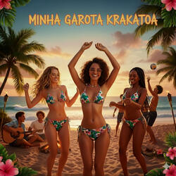 Minha garota krakatoa