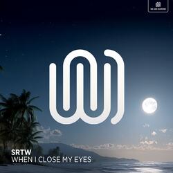 When I Close My Eyes