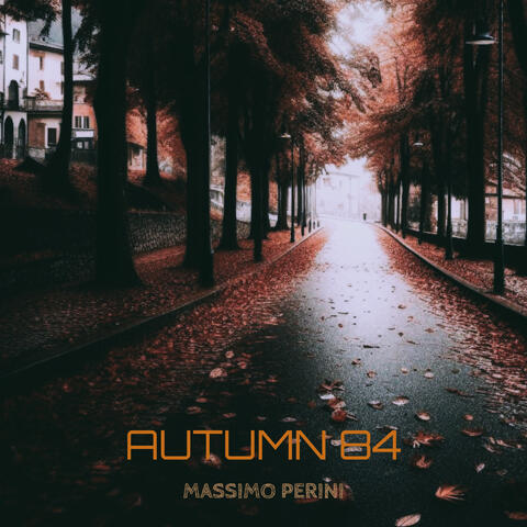 Autumn 84