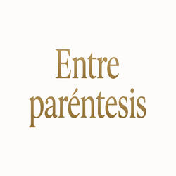 Entre paréntesis