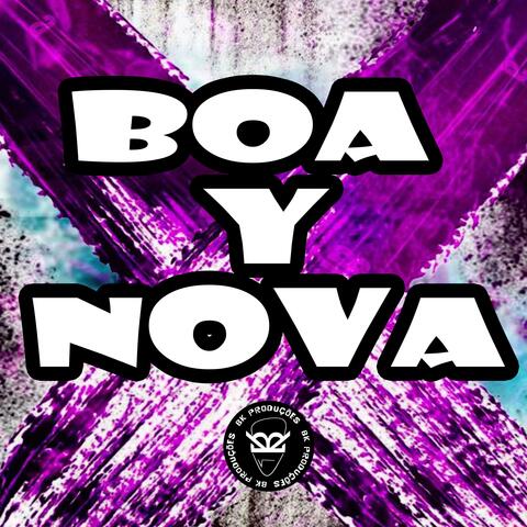 BOA Y NOVA