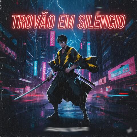 TROVÃO EM SILÊNCIO