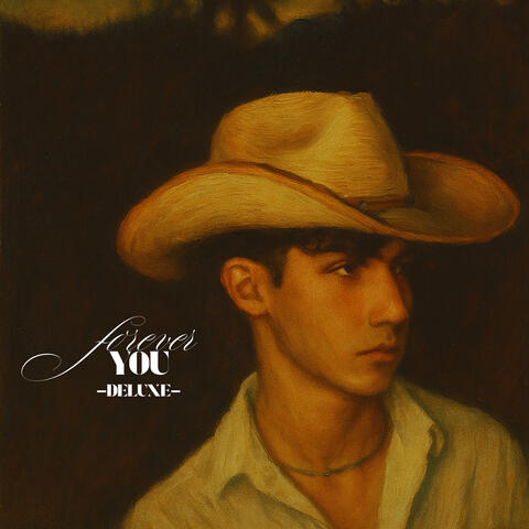 Forever You Deluxe