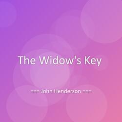 The Widow’s Key