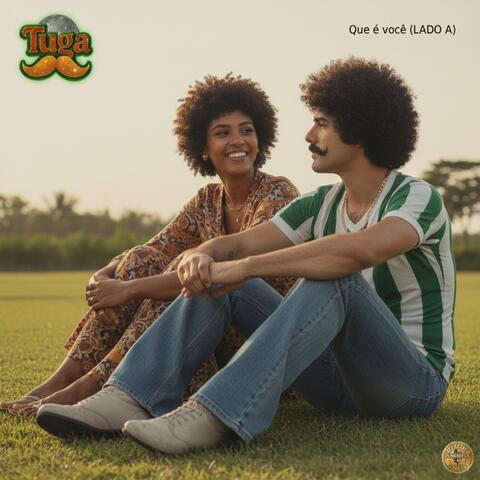 QUE É VOCÊ (LADO A)