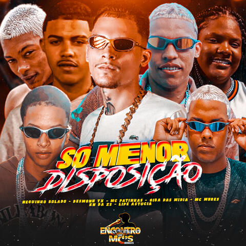 SÓ MENOR DISPOSIÇÃO