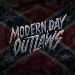 MODERN DAY OUTLAWS