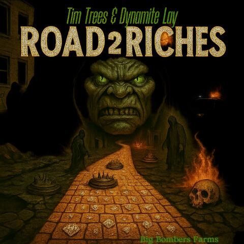 Road 2 Riches