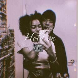 Hold On