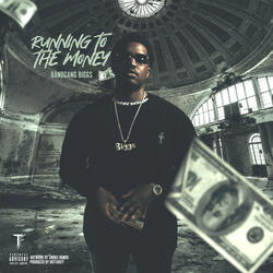 Running To That Money
