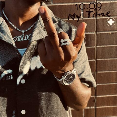 10.09/My Time