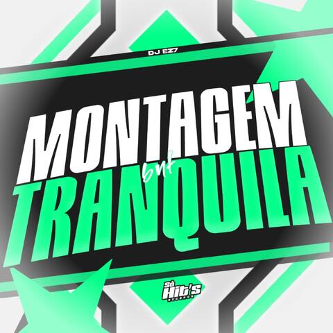 Montagem BNF Tranquila