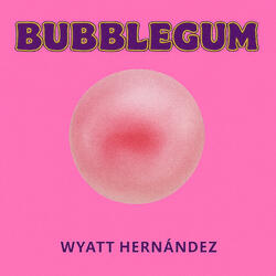 Bubblegum