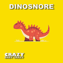 Dinosnore
